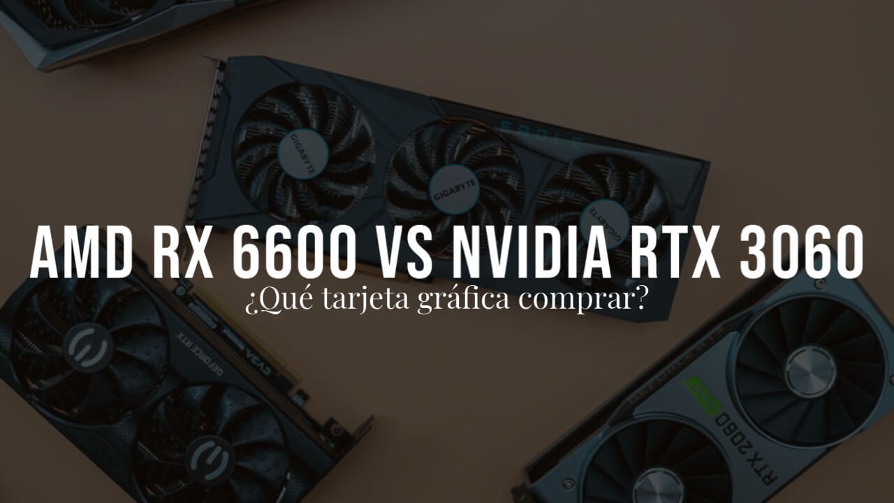 AMD RX 6600 vs Nvidia RTX 3060