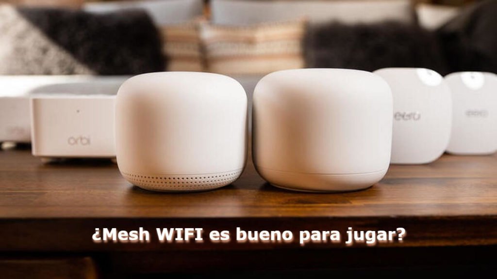 Mesh WIFI es bueno para jugar