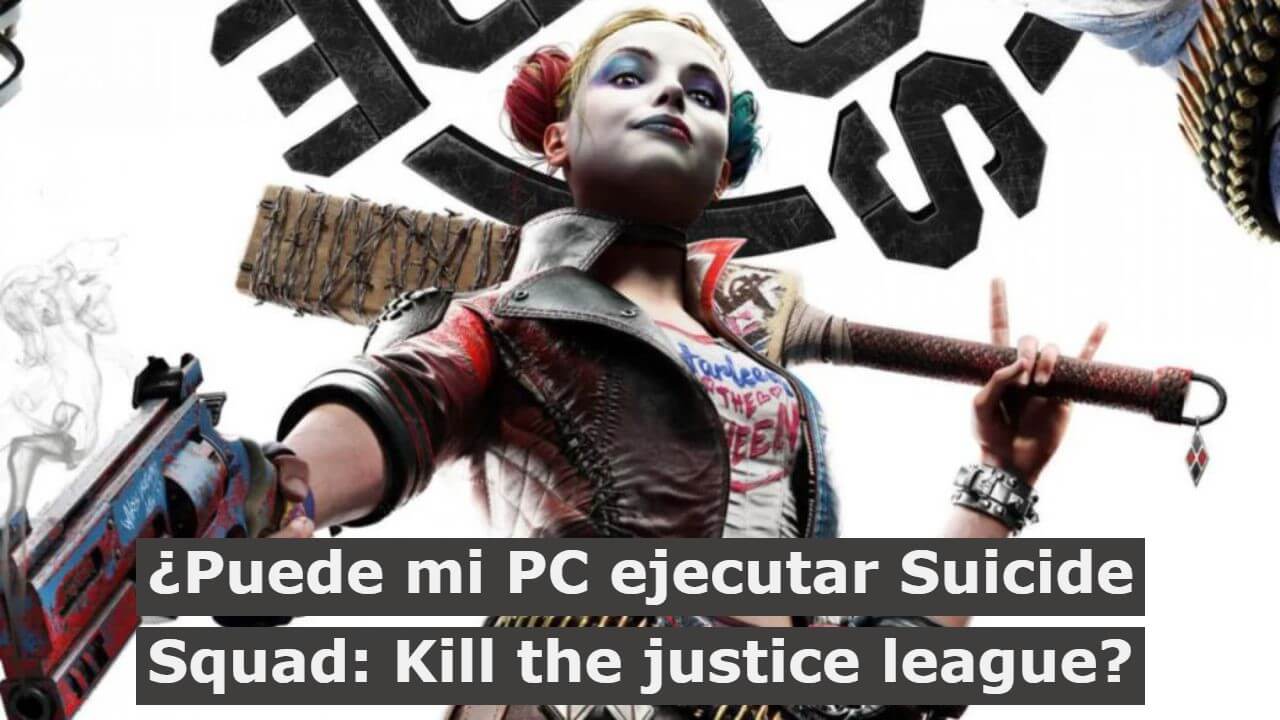 Puede mi PC ejecutar Suicide Squad, Kill the justice league
