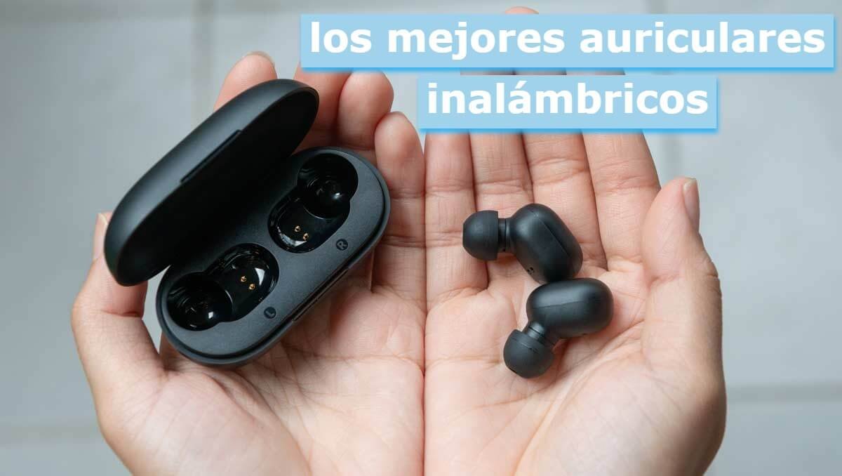 los mejores auriculares inalámbricos (1)