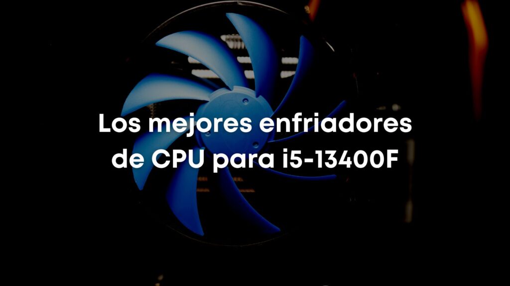 Best CPU Coolers i5-13400F