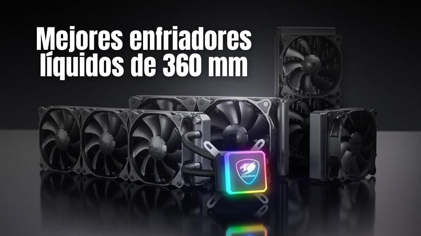 Mejores enfriadores líquidos de 360 mm